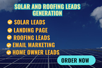 generate solar leads roofing leads and homeowner leads