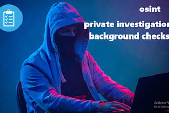be anonymous private investigator to obtain any information, background checks