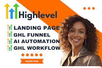 be gohighlevel expert for high converting gohighlevel landing page ai automation
