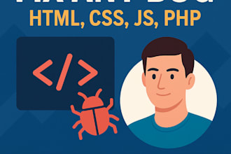 fix HTML, CSS, javascript, or bugs in your website