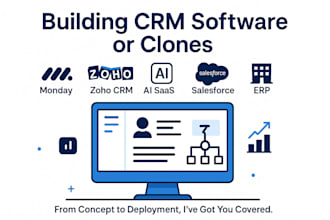 build crm software or clone like monday, zoho crm, ai saas app, salesforce, erp