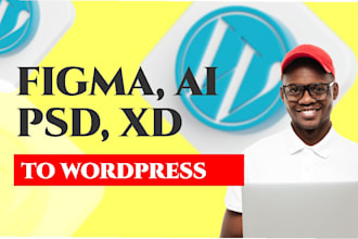 convert figma to wordpress figma to elementor and xd, ai, PSD to wordpress