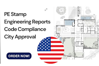pe stamp, engineering reports, code compliance, city approval for all US states