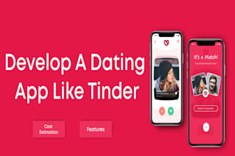 develop custom dating app, online dating mobile app, ai driven dating mobile app