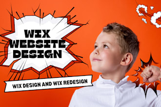 do wix website design, wix landing page, wix ecommerce, wix design or redesign