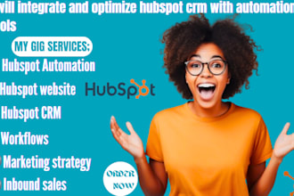 integrate and optimize hubspot CRM with automation tools