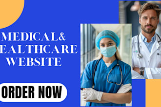 design medical website healthcare website dental website and clinic website