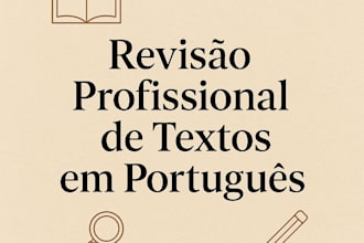 proofread and edit your portuguese academic or creative text