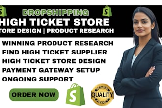 create high ticket shopify dropshipping find high ticket product shopify website
