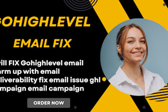 gohighlevel email warm up email deliverability  ghl campaign email automation