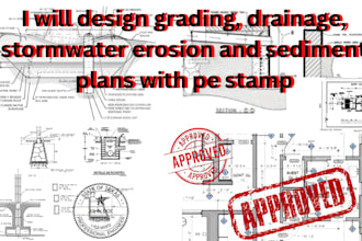 design grading, drainage, stormwater erosion and sediment plans with pe stamp