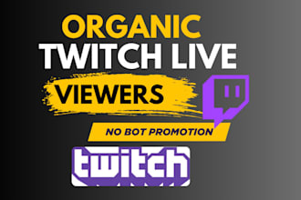 superfast boost twitch live viewers organically to gain affiliate
