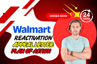 reinstate walmart suspension walmart appeal letter walmart plan of action 24 hrs