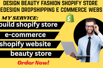 build design beauty fashion shopify store redesign dropshipping e commerce webs