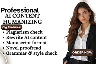 humanize ai content, edit, proofread, memoir, poetry, children book