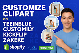 customize clipart for teeinblue, customily, kickflip, zakeke shopify pod apps