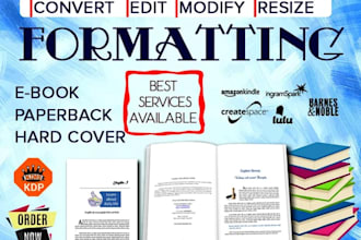 do kindle ebook formatting, book formatting, paperback formatting for amazon kdp