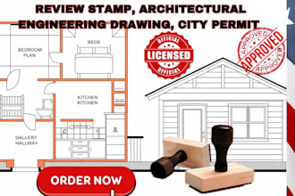 review, stamp architectural engineering drawing, construction plan city permit