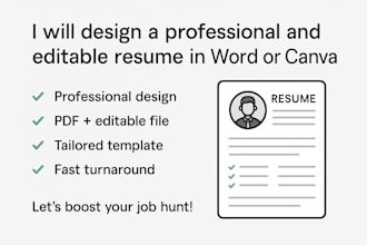 design a professional and modern resume or CV in word or canva