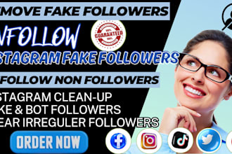 remove instagram ghost, inactive, bot followers, unfollow instagram followings