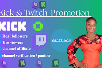 do organic kick and twitch promotion, to gain followers and viewers