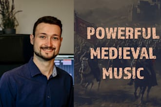 make the most powerful medieval music for you