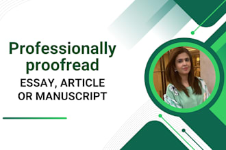 professionally edit and proofread your essay, article, or manuscript