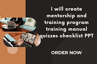 create mentorship and training program training manual quizzes checklist PPT