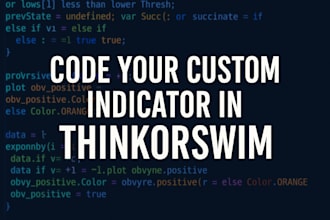 code your custom indicator in thinkorswim thinkscript
