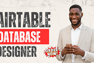 design a simple and organized airtable database for your needs