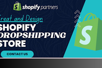 design, redesign shopify store, shopify dropshipping store