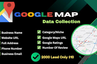 do google map data collection, scraping and fast data entry