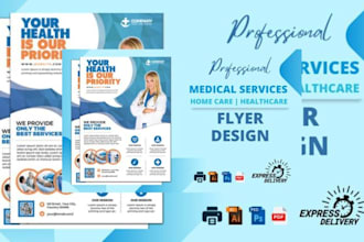 design medical, dental healthcare, or homecare, real estate flyers and brochures