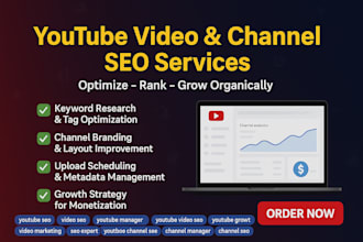 be your youtube SEO expert and video manager for top ranking and promotion