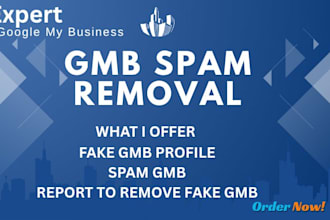 report to remove gmb spam listing ,spam fake duplicate, fake profile removal