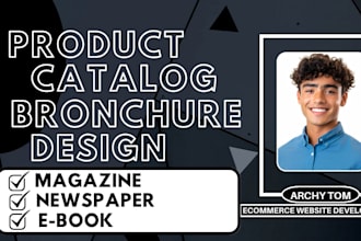 design product catalog, brochure, magazine layout, lookbook, or catalogue