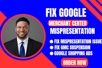 fix shopping ads campaign,fix gmc suspension,fix misrepresentation