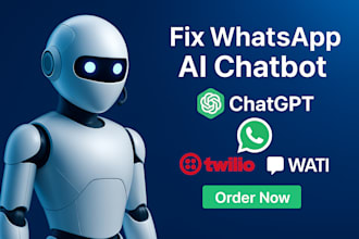 fix whatsapp ai chatbot automation with chatgpt, twilio, wati, API integration