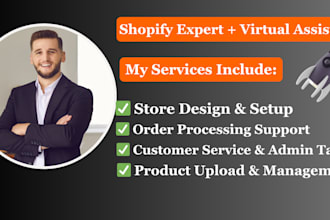 create and manage your shopify store with expert VA support