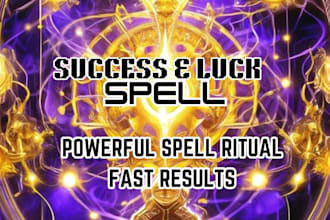 cast a powerful spell to attract good luck fortune success into your life