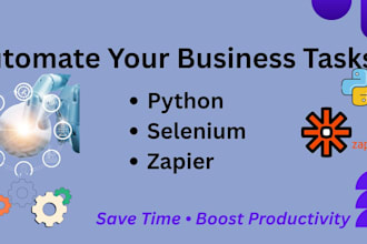 automate your business workflows using python, selenium, or zapier