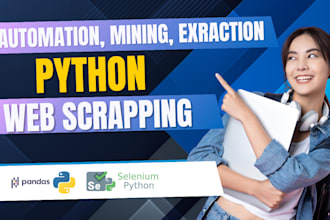 create custom python web scraper for data mining, automation and extraction