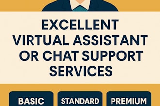 provide excellent virtual assistant or chat support services