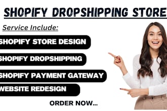 build shopify dropshipping store, shopify website design shopify payment gateway