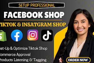 setup tiktok shop, facebook shop, instagram shop, tiktok ads dropshipping store