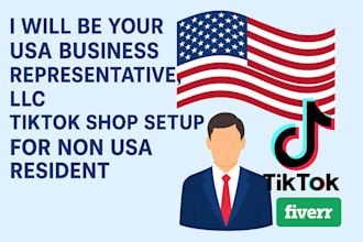 be your usa business representative create usa tiktok shop setup tiktok shop llc