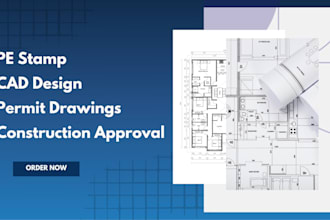 pe stamp, cad design, permit drawings, construction approval