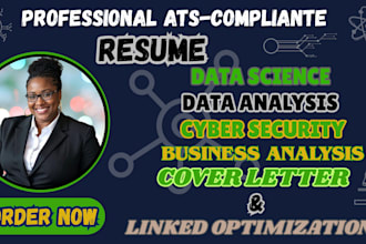 write a data science resume, data analyst cyber security, tech and cover letter