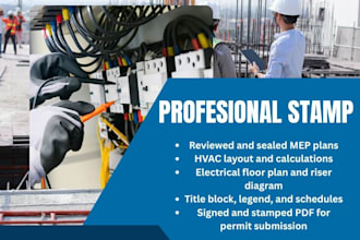 provide pe stamp for mep plans, hvac permit set, and electrical layout