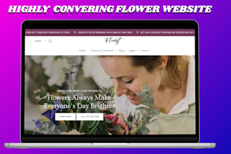 build highly converting flower shopify store, flower website